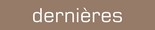 dernires photos